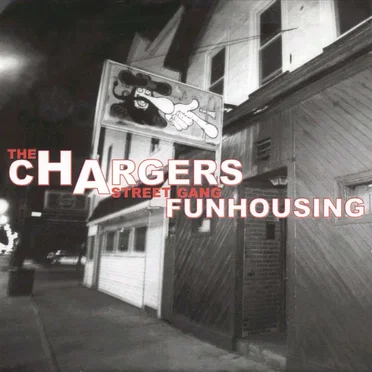 Funhousing by The Chargers Street Gang - album cover