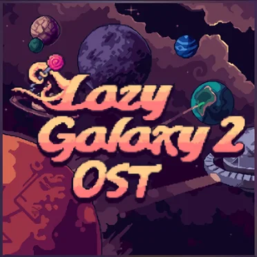 Lazy Galaxy 2 OST