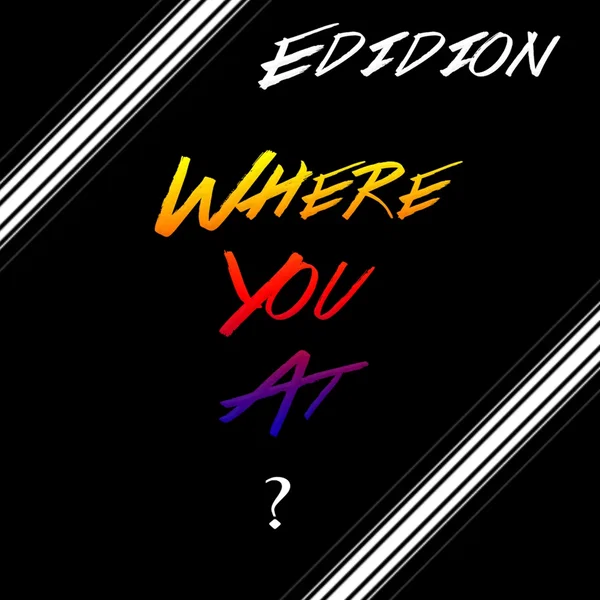 Where You At?