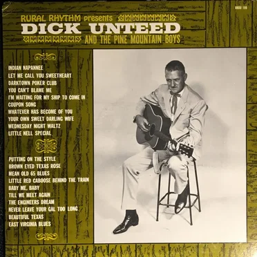 Dick Unteed and the Pine Mountain Boys
