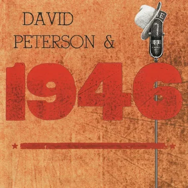 David Peterson & 1946