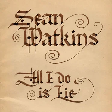 All I Do Is Lie