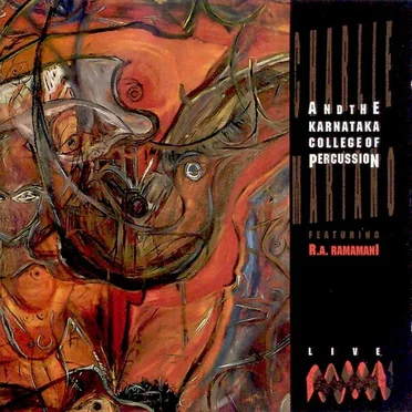 Charlie Mariano & The Karnataka College of Percussion feat. R.A. Ramamani "Live"