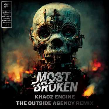 Most Broken (The Outside Agency remix)