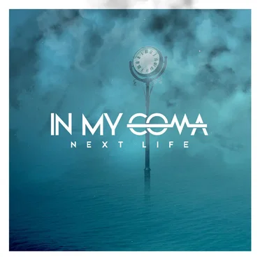 Next Life by In My Coma - album cover