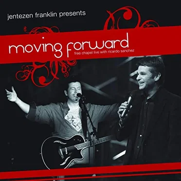 Moving Forward: Live at Free Chapel