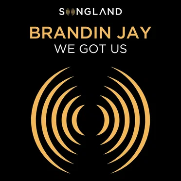 We Got Us (from “Songland”)