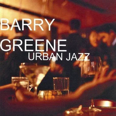 Urban Jazz by Barry Greene - album cover
