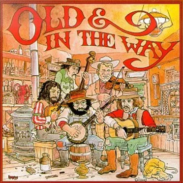 Old & In the Way
