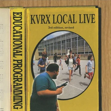 91.7 FM KVRX Presents: Local Live, Volume 3: Educational Programming by Various Artists - album cover