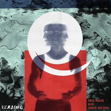 "Red Wave" b/w "Once Bitten"