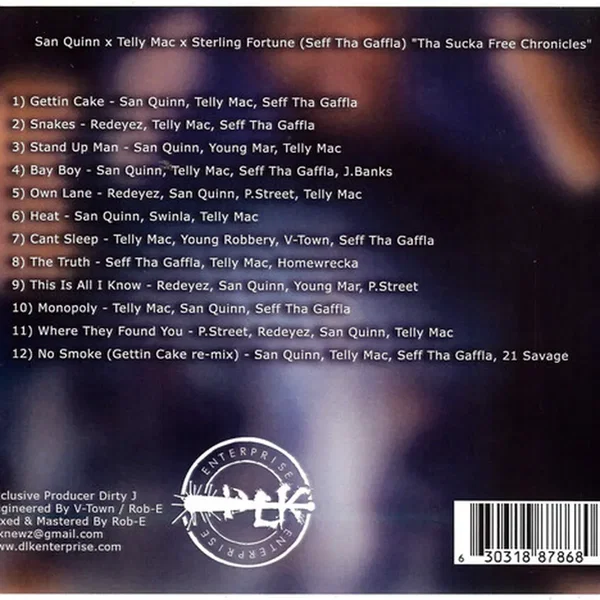 Tha Sucka Free Chronicles