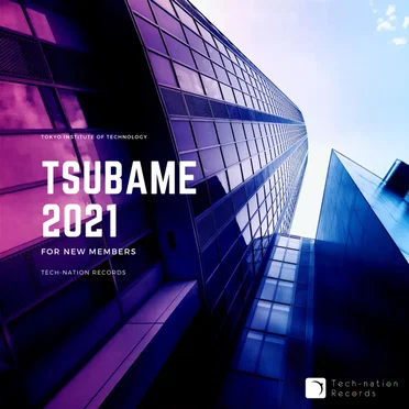 TSUBAME2021 by Tech-nation Records - album cover