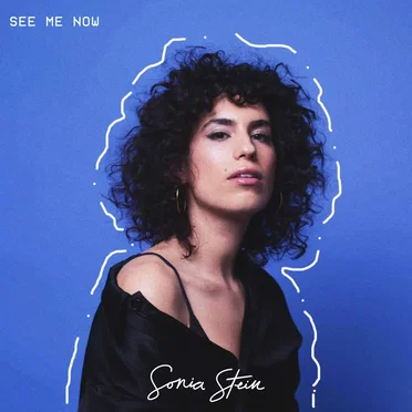 See Me Now by Sonia Stein - album cover