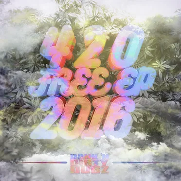 420 Free EP 2016 by Various Artists - album cover