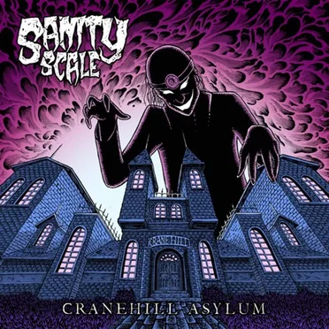Cranehill Asylum by Sanity Scale - album cover