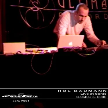 Live at Sonic: Oct.05.2006 by Hol Baumann - album cover