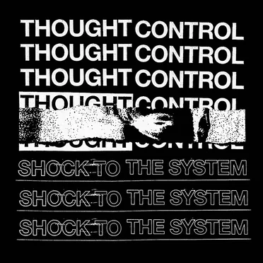 Shock To The System by Thought Control - album cover