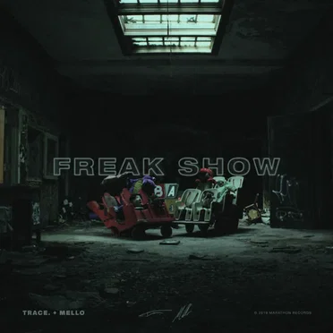 Freak Show by Trace. - album cover