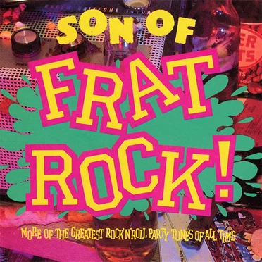 Son of Frat Rock by Various Artists - album cover
