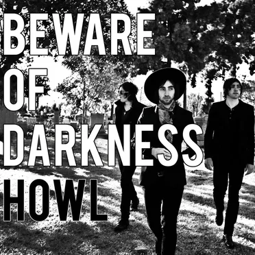 Howl by Beware of Darkness - album cover