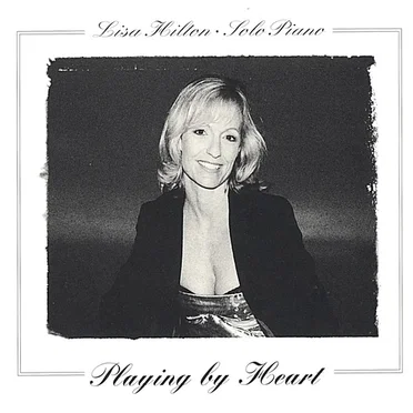 Playing by Heart by Lisa Hilton - album cover