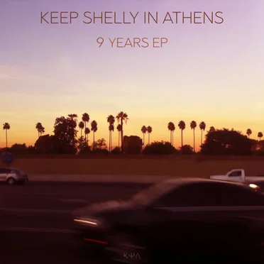 9 Years EP by Keep Shelly in Athens - album cover