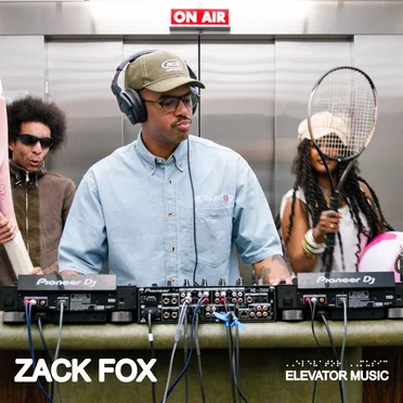 Elevator Music: Zack Fox