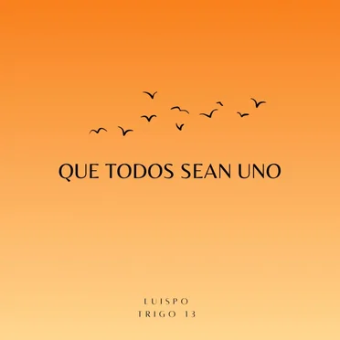 Que todos sean uno