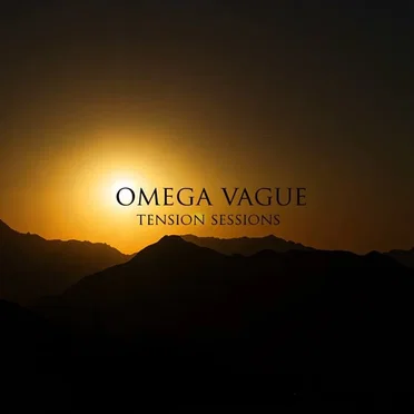 Tension Sessions by Omega Vague - album cover
