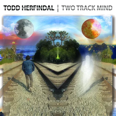 Two Track Mind by Todd Herfindal - album cover