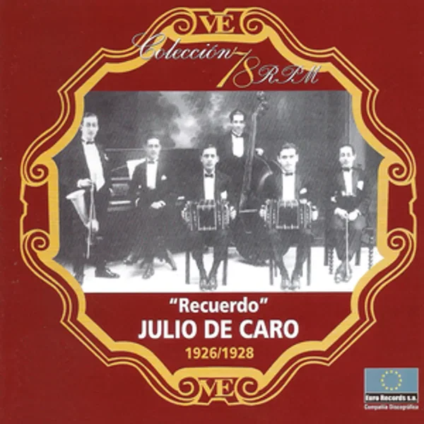Colección 78 RPM: Recuerdo: 1926/1928