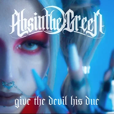 Give the Devil His Due by Absinthe Green - album cover