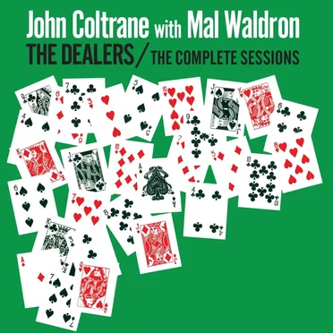 The Dealers / The Complete Sessions