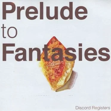Prelude to Fantasies