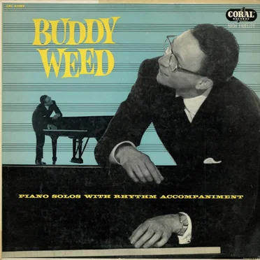 Buddy Weed