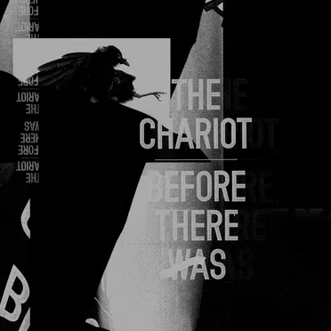 Before There Was by The Chariot - album cover