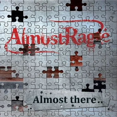 Almost There.. by AlmostRage - album cover