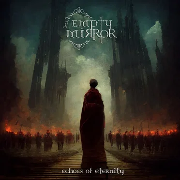 Echoes of Eternity by Empty Mirror - album cover