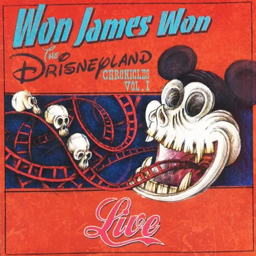 The Drisneyland Chronicles Vol. I: Live