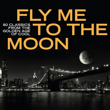 Fly Me to the Moon by Various Artists - album cover