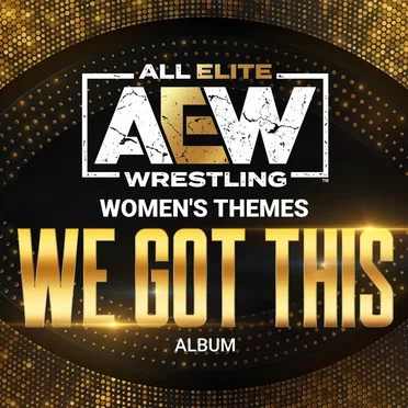 We Got This (Women’s Themes)