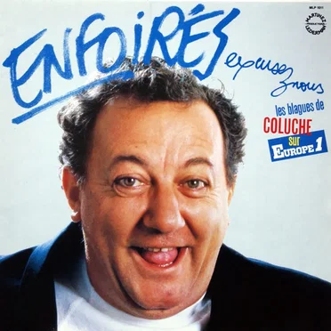 Enfoirés, excusez-nous (Les Blagues de Coluche sur Europe 1) by Coluche - album cover