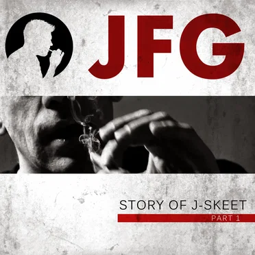 Story Of J-Skeet Pt. 1 by JFG - album cover
