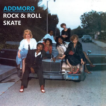 Rock & Roll Skate by Addmoro - album cover