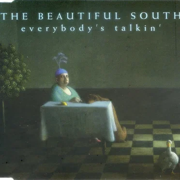 Everybody’s Talkin’