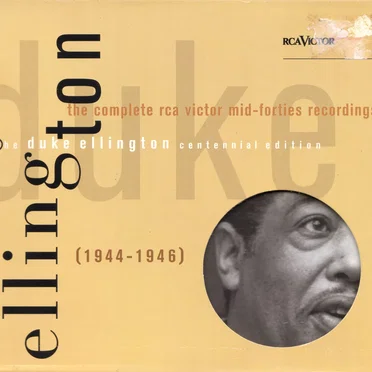 The Complete RCA Victor Mid-Forties Recordings