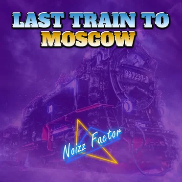 Last Train To Moscow