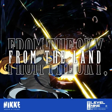 From the Sky, From the Land (Goddess of Victory: NIKKE Original Soundtrack)