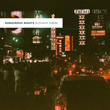Dangerous Nights